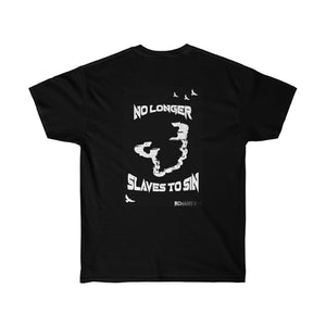 No Longer Slaves - Cotton Tee