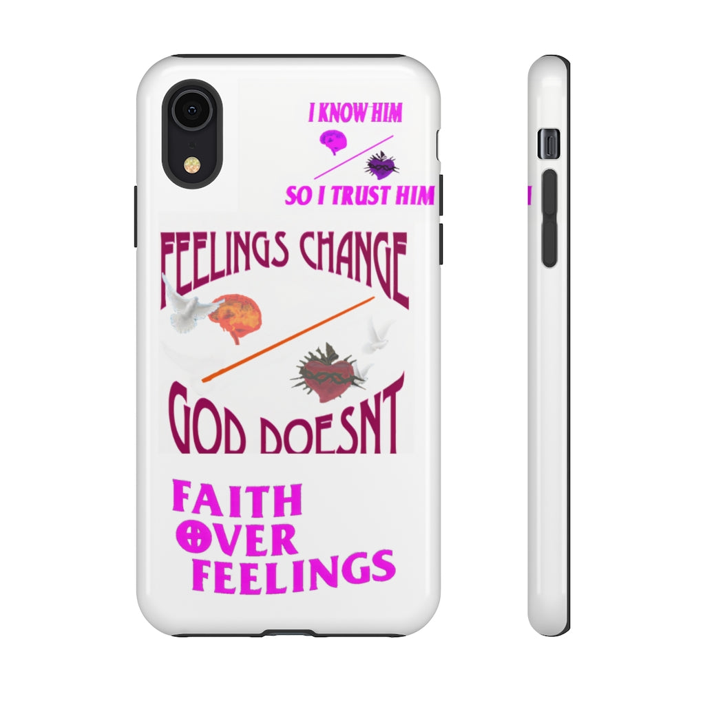Faith Over Feelings Collection -Phone Case